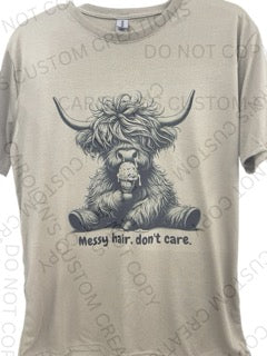 "Messy Hair, Don't Care" Graphic T-Shirt